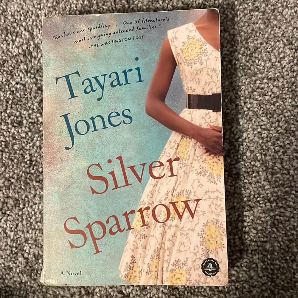 Silver sparrow by Tayari Jones